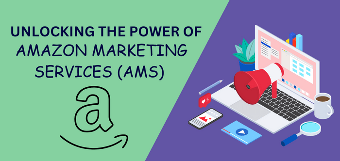Amazon Marketing Services (AMS)